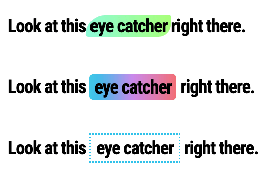 Different styles of text highlighting. Highlight marker, gradient background, dotted border