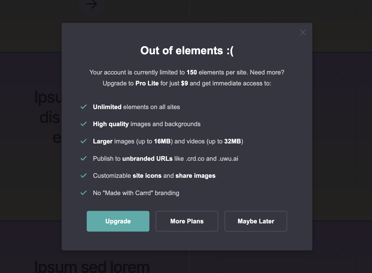 Carrd’s “Out of elements :(” modal on the Pro Trial: your account is currently limited to 150 elements per site