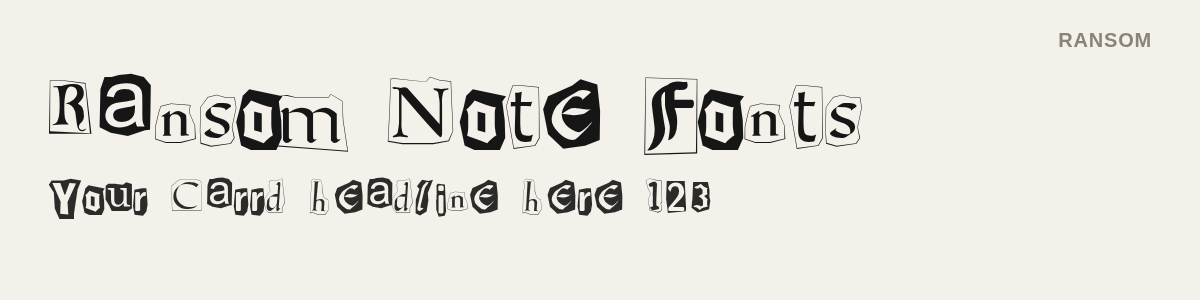 Ransom font specimen: cut-out letters mixing 20 different typefaces